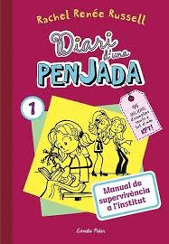DIARI D'UNA PENJADA 1. MANUAL DE SUPERVIVENCIA A L
