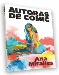 REVISTA AUTORAS DE COMIC 4. ANA MIRALLES