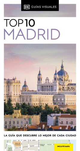 MADRID (GUÍAS VISUALES TOP 10)