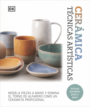 CERÁMICA. TÉCNICAS ARTÍSTICAS