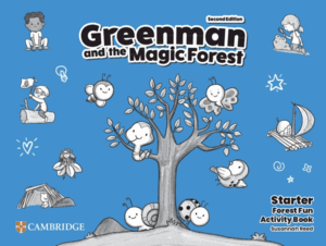 GREENMAN AND THE MAGIC FOREST STARTER ACTIVITY BOOK