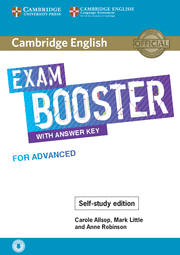 CAMBRIDGE ENGLISH EXAM BOOSTERS. BOOSTER WITH ANSWER. KEY FOR ADVANCED - SELF-ST