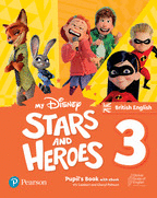 MY DISNEY STARS AND HEROES BRITISH EDITION LEVEL 3 PUPIL'S BOOK WITH EBO
