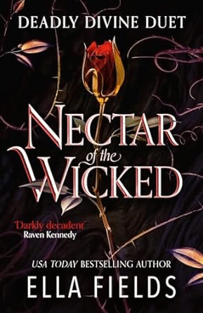 NECTAR OF THE WICKED