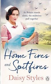 HOME FIRES AND SPITFIRES