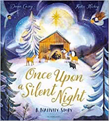 ONCE UPON A SILENT NIGHT