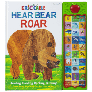 ERIC CARLE: HEAR BEAR ROAR SOUND BOOK