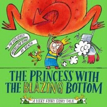 THE PRINCESS WITH THE BALZING BOTTOM