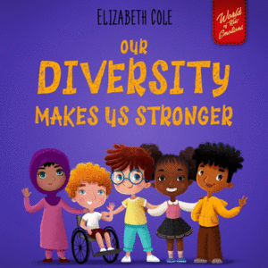 OUR DIVERSITY MAKES US STRONGER