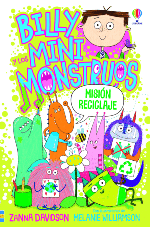 BILLY Y LOS MINIMONSTRUOS MISIÓN RECICLAJE - LIBRO 10