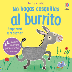 NO HAGAS COSQUILLAS AL BURRITO