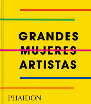 GRANDES MUJERES ARTISTAS