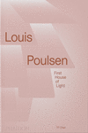 LOUIS POULSEN: FIRST HOUSE OF LIGHT