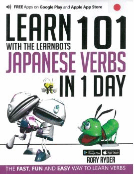 LEARN 101 JAPANESE VERBS IN 1 DAY