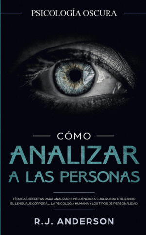 CÓMO ANALIZAR A LAS PERSONAS