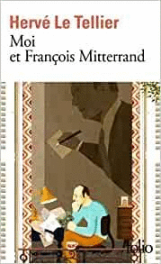 MOI ET FRANÇOIS MITTERRAND