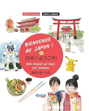 BIENVENUE AU JAPON MON VOYAGE AU PAYS