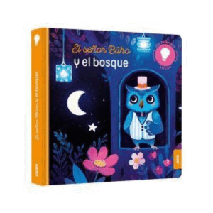 EL SEÑOR BUHO Y EL BOSQUE