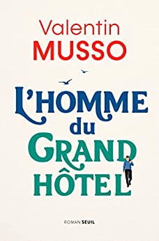 L`HOMME DU GRAND HÔTEL