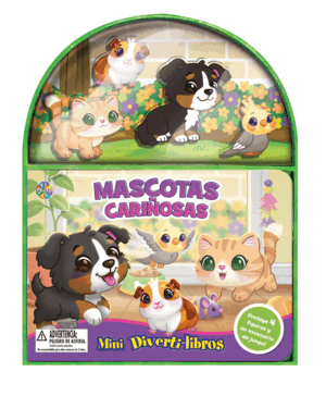 MASCOTAS CARIÑOSAS (MINI DIVERTI-LIBROS)