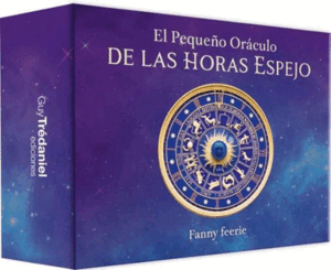 EL PEQUEÑO ORACULO DE LAS HORAS ESPEJO