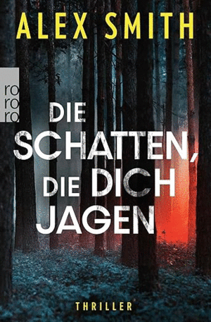 DIE SCHATEN DIE DICH JAGEN