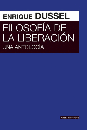 FILOSOFÍA DE LA LIBERACIÓN