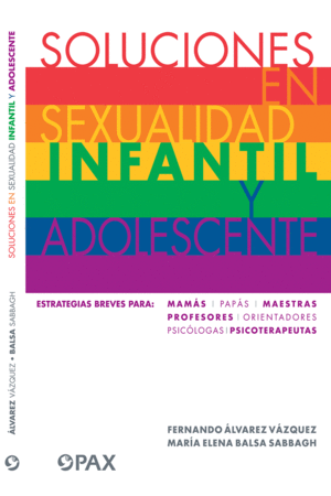 SOLUCIONES EN SEXUALIDAD INFANTIL Y ADOLESCENTE