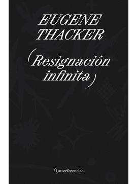 RESIGNACION INFINITA