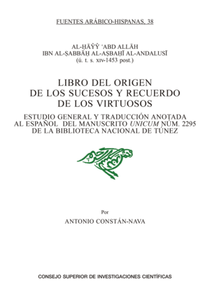 LIBRO DEL ORIGEN DE LOS SUCESOS Y RECUERDO DE LOS VIRTUOSOS : ESTUDIO GENERAL Y