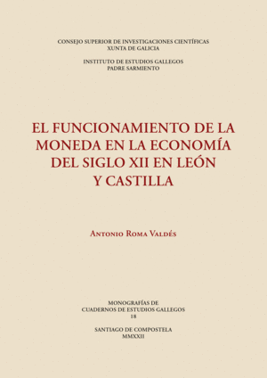EL FUNCIONAMIENTO DE LA MONEDA EN LA ECONOMÍA DEL SIGLO XII EN LEÓN Y CASTILLA