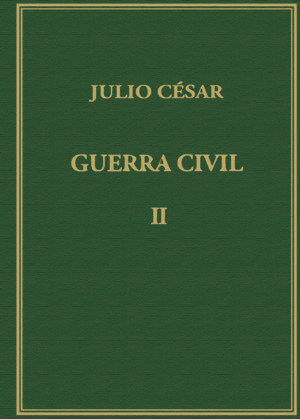 MEMORIAS DE LA GUERRA CIVIL. VOL. II