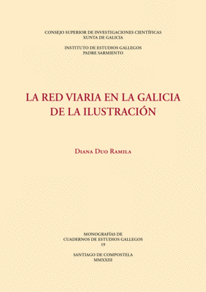 LA RED VIARIA EN LA GALICIA DE LA ILUSTRACIÓN