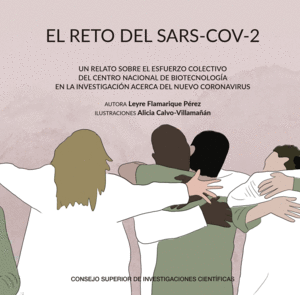 EL RETO DEL SARS-COV-2 : UN RELATO SOBRE EL ESFUERZO COLECTIVO DEL CENTRO NACION