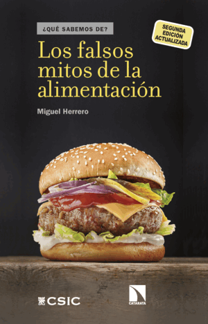 LOS FALSOS MITOS DE LA ALIMENTACIÓN (2ª ED.)