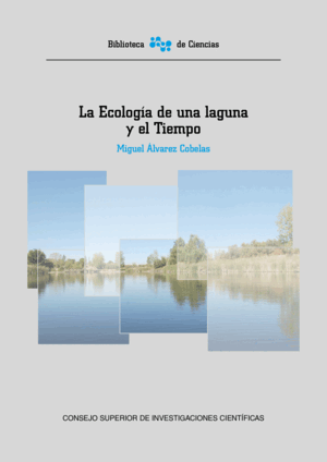 LA ECOLOGÍA DE UNA LAGUNA Y EL TIEMPO