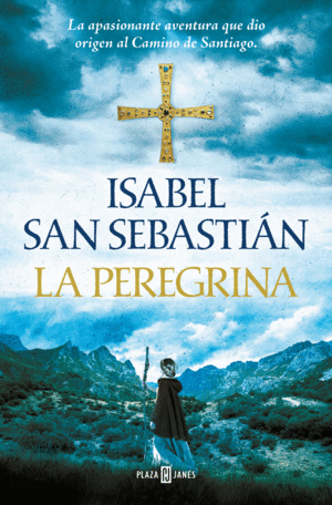 LA PEREGRINA (TRILOGÍA DE ALANA 3)