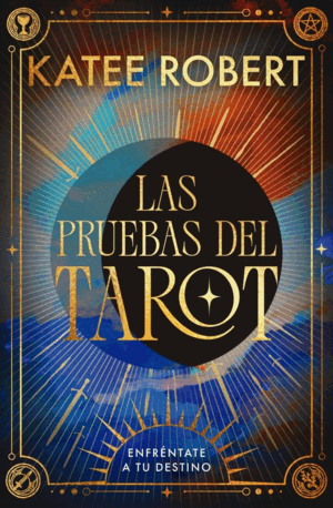 LAS PRUEBAS DEL TAROT
