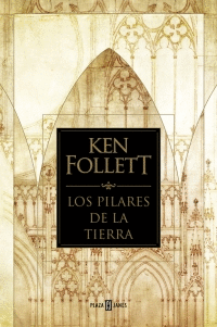 PILARES DE LA TIERRA, LOS