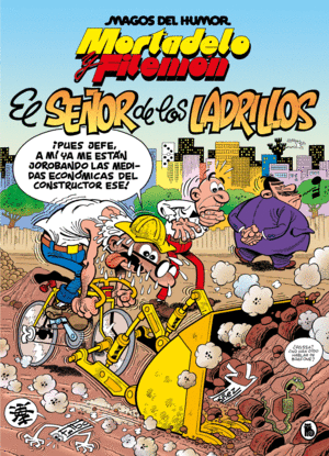 MORTADELO Y FILEMÓN. EL SEÑOR DE LOS LADRILLOS