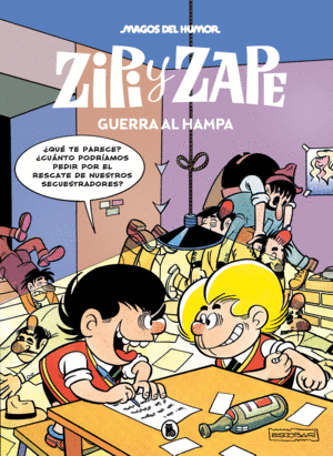 ZIPY Y ZAPE GUERRA AL HAMPA