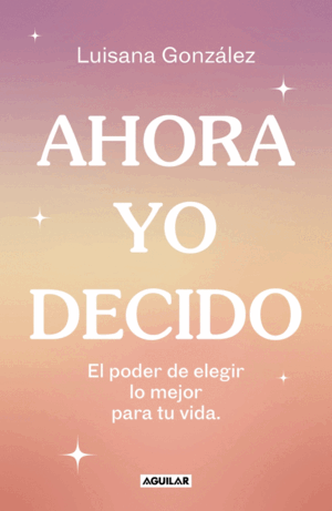 AHORA YO DECIDO