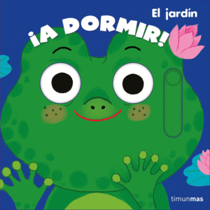 ¡A DORMIR! EL JARDIN