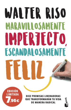 MARAVILLOSAMENTE IMPERFECTO, ESCANDALOSAMENTE FELI