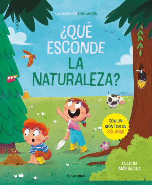 ¿QUE ESCONDE LA NATURALEZA?