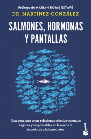 SALMONES, HORMONAS Y PANTALLAS