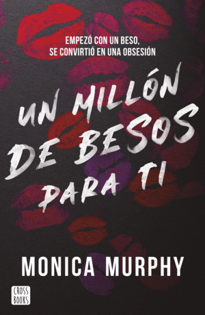 UN MILLÓN DE BESOS PARA TI