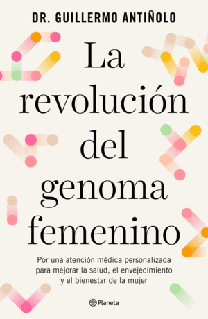 LA REVOLUCIÓN DEL GENOMA FEMENINO