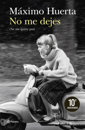 NO ME DEJES