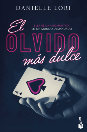 EL OLVIDO MÁS DULCE